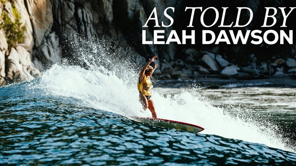 A Life of Surfing As Told By Leah Dawson&nbsp;(2024)